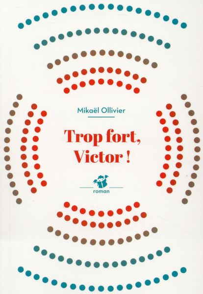 Produktbild: Trop fort, Victor !