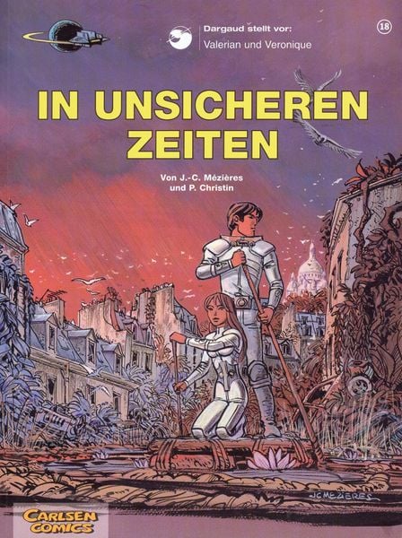 Produktbild: Valerian und Veronique 18: In unsicheren Zeiten