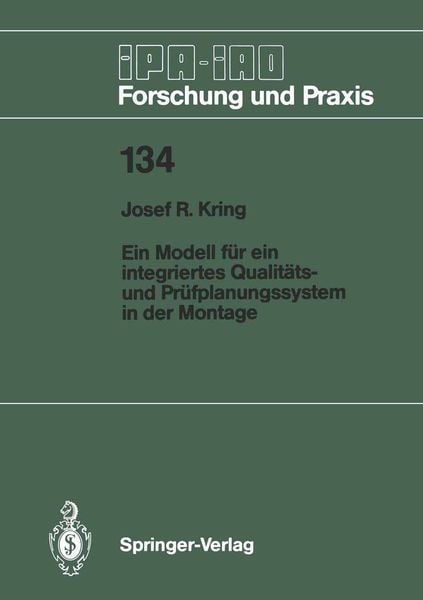 Produktbild: Ein Modell f&uuml;r ein integriertes Qualit&auml;ts- und Pr&uuml;fplanungssystem in der Montage