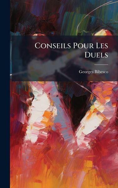 Produktbild: Conseils Pour Les Duels