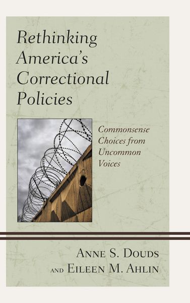 Produktbild: Rethinking America's Correctional Policies