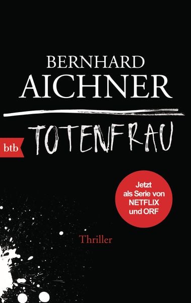 Totenfrau, Taschenbuch von Bernhard Aichner, btb
