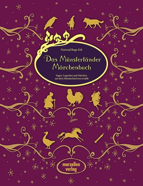 Das Münsterländer Märchenbuch, Gebundene Ausgabe von Nortrud Boge-Erli, Marzellen-Verlag, 978-3-937795-59-1