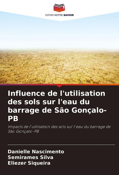 Produktbild: Influence de l'utilisation des sols sur l'eau du barrage de S&atilde;o Gon&ccedil;alo-PB