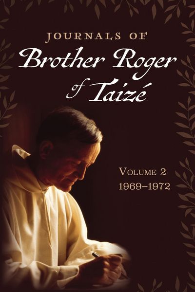 Produktbild: Journals of Brother Roger of Taiz&eacute;, Volume 2