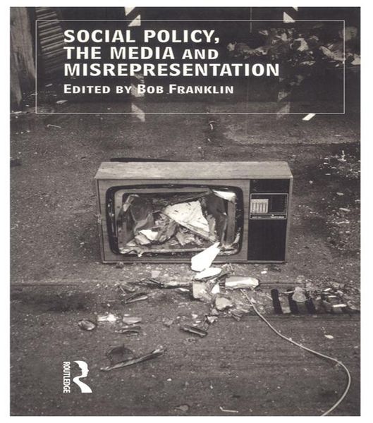 Produktbild: Social Policy, the Media and Misrepresentation