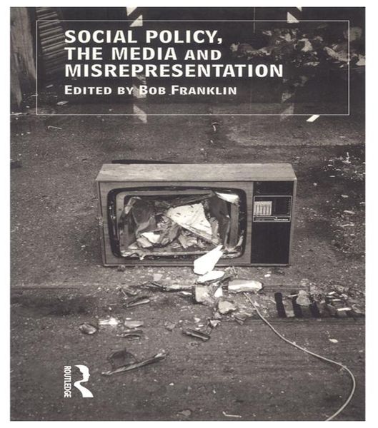 Produktbild: Social Policy, the Media and Misrepresentation