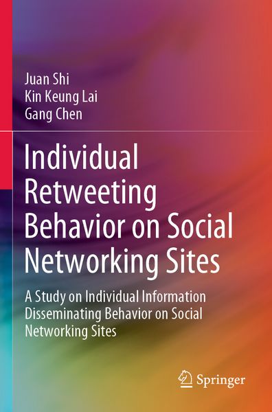Produktbild: Individual Retweeting Behavior on Social Networking Sites