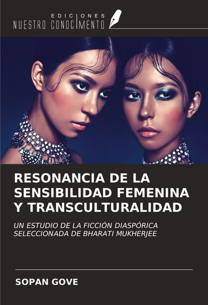 Produktbild: RESONANCIA DE LA SENSIBILIDAD FEMENINA Y TRANSCULTURALIDAD