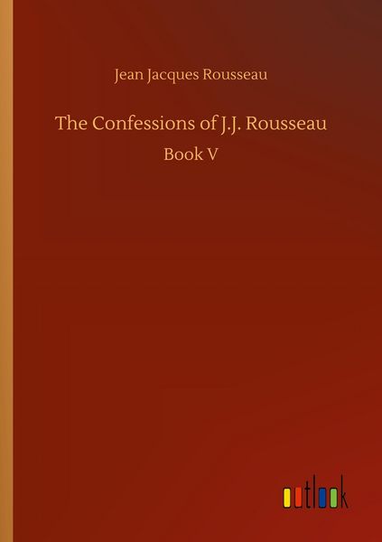 Produktbild: The Confessions of J.J. Rousseau