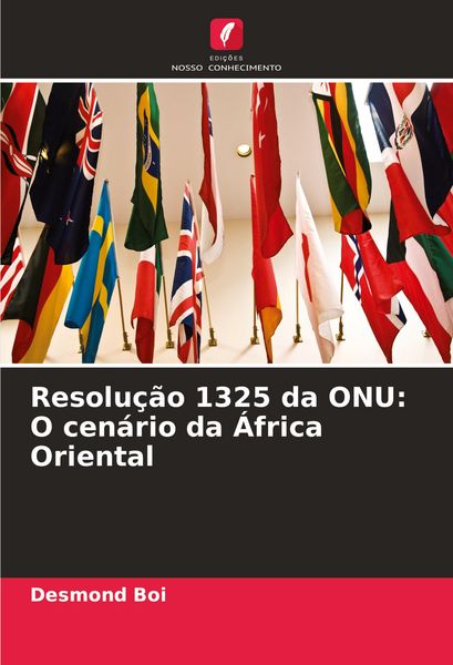 Produktbild: Resolu&ccedil;&atilde;o 1325 da ONU: O cen&aacute;rio da &Aacute;frica Oriental