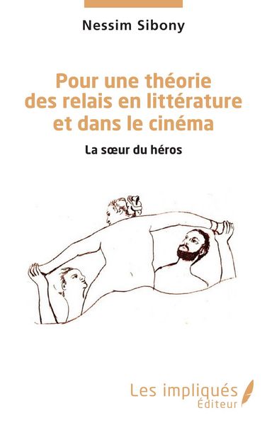 Produktbild: Pour une th&eacute;orie des relais en litt&eacute;rature et dans le cin&eacute;ma