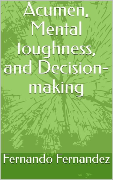 Produktbild: Acumen, Mental Toughness, and Decision-making