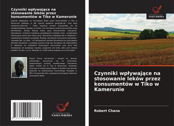 Produktbild: Czynniki wp&iquest;ywaj&iquest;ce na stosowanie lek&oacute;w przez konsument&oacute;w w Tiko w Kamerunie