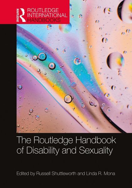 Produktbild: The Routledge Handbook of Disability and Sexuality