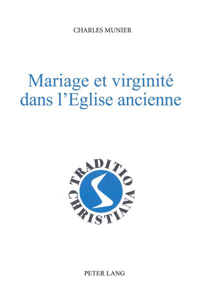 Produktbild: Mariage et virginit&eacute; dans l'Eglise ancienne