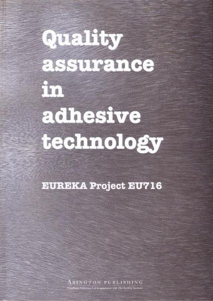 Produktbild: Ebtehaj, K: Quality Assurance in Adhesive Technology