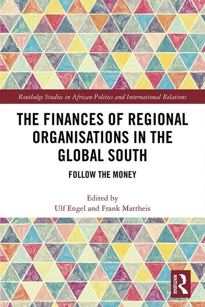 Produktbild: The Finances of Regional Organisations in the Global South