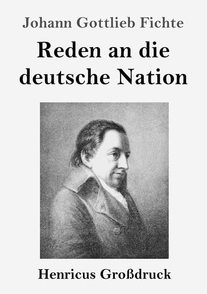 Produktbild: Reden an die deutsche Nation (Gro&szlig;druck)