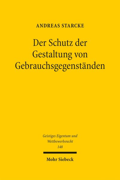 Produktbild: Der Schutz der Gestaltung von Gebrauchsgegenst&auml;nden