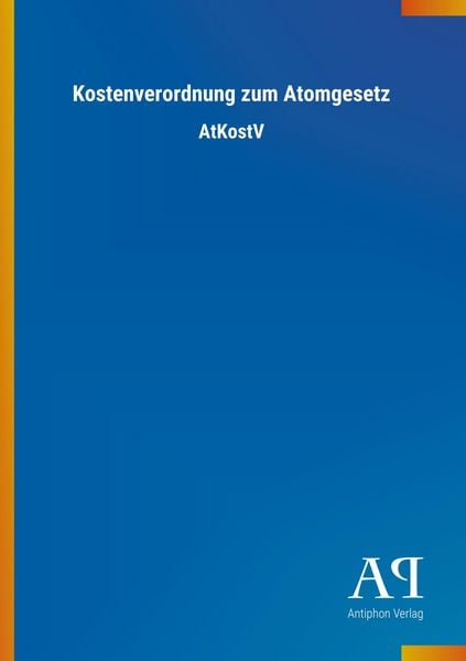 Produktbild: Kostenverordnung zum Atomgesetz