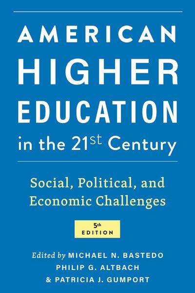 Produktbild: American Higher Education in the Twenty-First Century