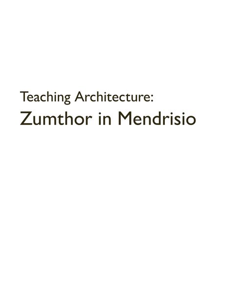 Produktbild: Teaching Architecture: Zumthor in Mendrisio