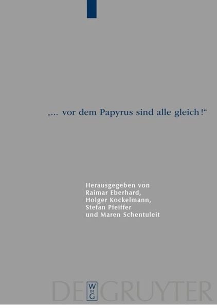 Produktbild: "... vor dem Papyrus sind alle gleich!"