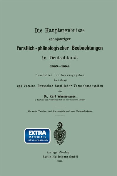 Produktbild: Die Hauptergebnisse zehnj&auml;hriger forstlich-ph&auml;nologischer Beobachtungen in Deutschland. 1885&ndash;1894