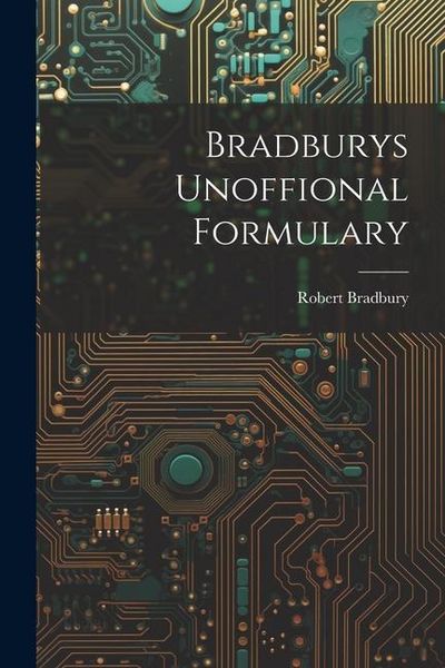 Produktbild: Bradburys Unoffional Formulary
