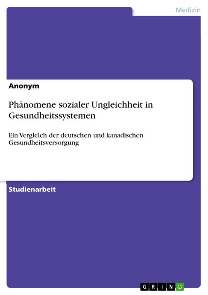 Produktbild: Ph&auml;nomene sozialer Ungleichheit in Gesundheitssystemen