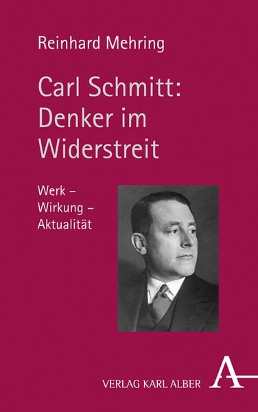 Produktbild: Carl Schmitt: Denker im Widerstreit