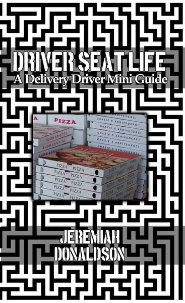 Produktbild: Driver Seat Life: A Delivery Driver Mini Guide