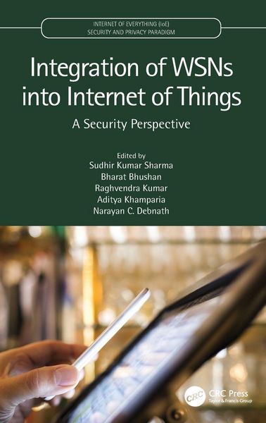 Produktbild: Integration of WSNs into Internet of Things