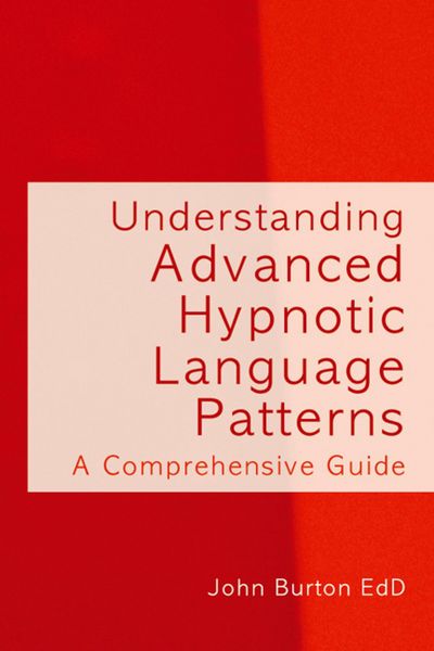 Produktbild: Understanding Advanced Hypnotic Language Patterns
