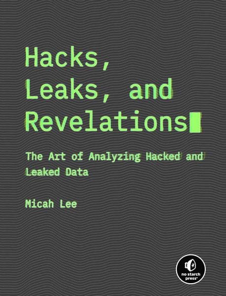 Produktbild: Hacks, Leaks, and Revelations