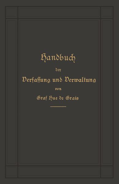 Produktbild: Handbuch der Verfassung und Verwaltung in Preu&szlig;en und dem Deutschen Reiche