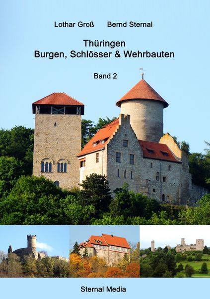 Produktbild: Th&uuml;ringen Burgen, Schl&ouml;sser & Wehrbauten Band 2