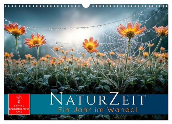 Produktbild: Naturzeit - Ein Jahr im Wandel (Wandkalender 2026 DIN A3 quer), CALVENDO Monatskalender