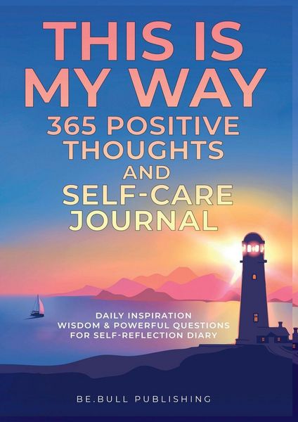 Produktbild: THIS IS MY WAY 365 Positive Thoughts and Self-care Journal