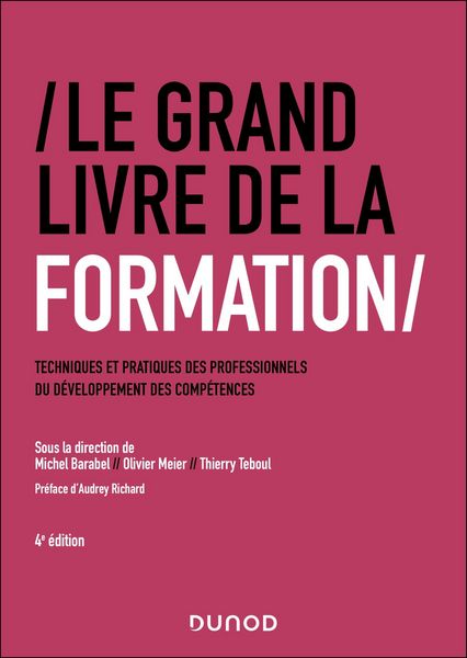 Produktbild: Le Grand Livre de la Formation - 4e &eacute;d.