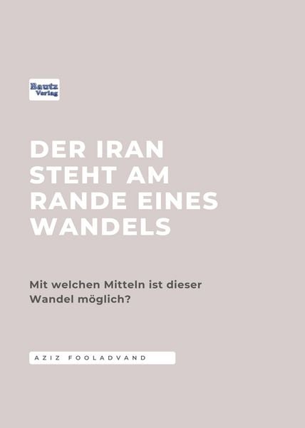 Produktbild: Der Iran steht am Rande eines Wandels