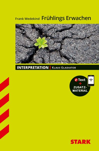 Produktbild: STARK Frank Wedekind: Fr&uuml;hlings Erwachen - Deutsch - Interpretationen