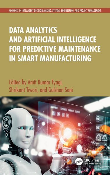 Produktbild: Data Analytics and Artificial Intelligence for Predictive Maintenance in Smart Manufacturing