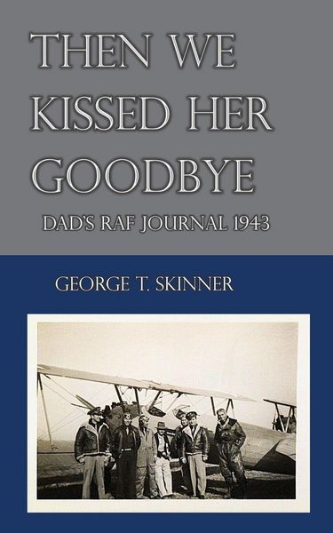 Produktbild: Then We Kissed Her Goodbye