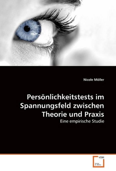Produktbild: M&ouml;ller, N: Pers&ouml;nlichkeitstests im Spannungsfeld zwischen Th