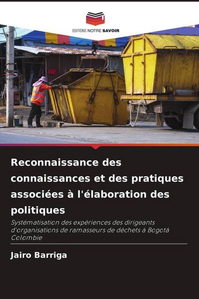 Produktbild: Reconnaissance des connaissances et des pratiques associ&eacute;es &agrave; l'&eacute;laboration des politiques