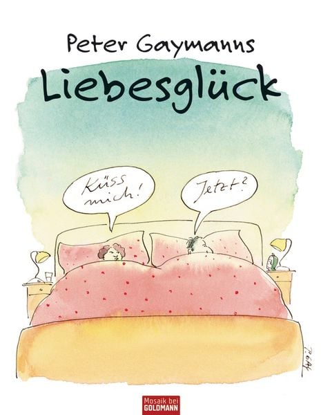 Produktbild: Peter Gaymanns Liebesgl&uuml;ck