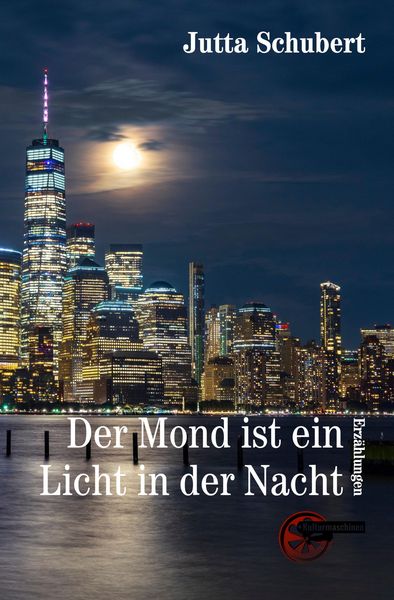 Produktbild: Der Mond ist ein Licht in der Nacht