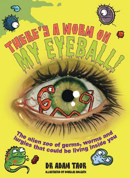 Produktbild: There's a Worm on My Eyeball